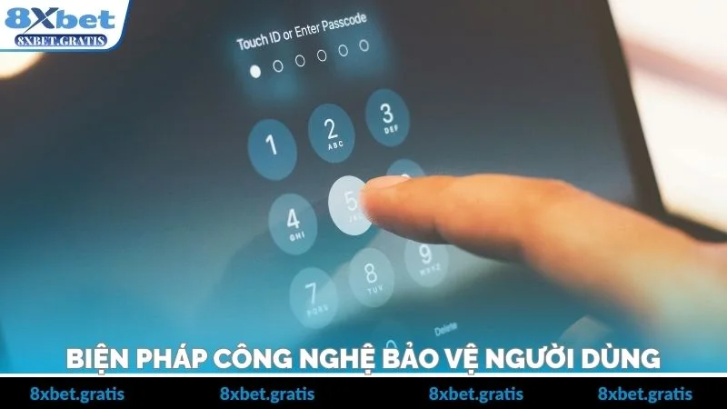 Biện pháp công nghệ bảo vệ người dùng