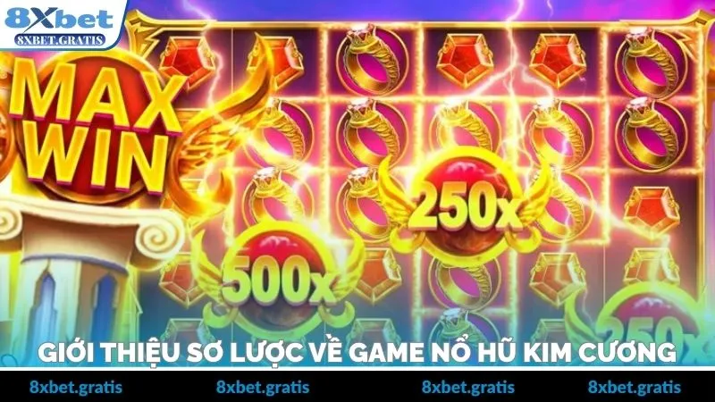 Tổng quan trò chơi nổ hũ kim cương trên nền tảng